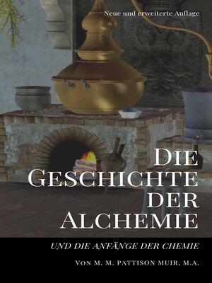cover image of Die Geschichte der Alchemie
